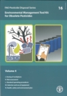 Image for Environmental Management Tool Kit for Obsolete Pesticides : 4 (Fao Pesticide Disposal)