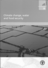 Image for Climate change, water and food security