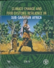 Image for Climate Change and Food Systems Resilience in Sub-Saharan Africa