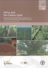 Image for Africa and the Carbon Cycle : Proceedings of the Open Science Conference on &quot;&quot;Africa and Carbon Cycle: The Carboafrica Project&quot;&quot;, Accra (Ghana) 25-27 November 2008