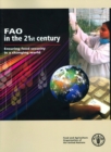 Image for FAO in the 21st century  : ensuring food security in a changing world