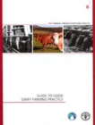 Image for Guide to good dairy farming practice