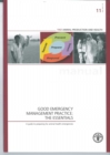 Image for Good Emergency Management Practice: The Essentials : A Guide to Preparing for Animal Health Emergencies
