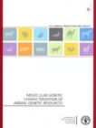 Image for Molecular genetic characterization of animal genetic resources