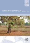 Image for Coping with water scarcity : an action framework for agriculture and food security