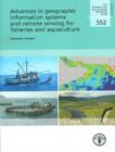 Image for Advances in Geographic Information Systems and Remote Sensing for Fisheries and Aquaculture