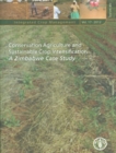 Image for Conservation agriculture and sustainable crop intensification  : a Zimbabwe case study
