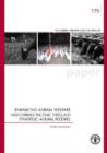 Image for Enhancing Animal Welfare and Farmer Income Through Strategic Animal Feeding : Some Case Studies (Fao Animal Production and Health Papers)