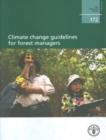 Image for Climate change guidelines for forest managers