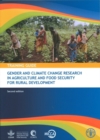 Image for Gender and climate change research in agriculture and food security for rural development