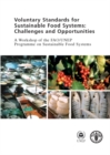 Image for Voluntary standards for sustainable food systems : challenges and opportunities