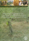 Image for Policy support guidelines for the promotion of sustainable production intensification and ecosystems services