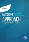 Image for FAO&#39;s BEFS (bioenergy and food security) approach : implementation guide