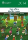 Image for The state of the world&#39;s forests 2014 : enhancing the socioeconomic benefits from forests