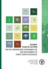 Image for Global plan of action for the conservation, sustainable use and development of forest genetic resources