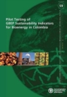 Image for Pilot testing of GBEP sustainability indicators for bioenergy in Colombia