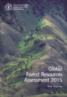 Image for Global forest resources assessment 2015 : how are the world&#39;s forests changing? (desk reference)