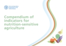 Image for Compendium of Indicators for Nutrition-Sensitive Agriculture