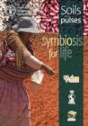 Image for Soils and Pulses : Symbiosis for Life