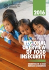 Image for Asia and the Pacific Regional Overview of Food Insecurity 2016 : Investing in a Zero Hunger Generation
