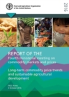 Image for Report of the fourth ministerial meeting on commodity markets and prices : long-term commodity price trends and sustainable agricultural development