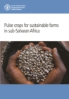 Image for Pulse crops for sustainable farms in sub-Saharan Africa