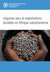Image for Legumes Secs et Exploitations Durables en Afrique Subsaharienne