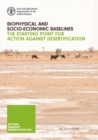 Image for Biophysical and socio-economic baselines : the starting point for action against desertification