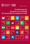 Image for World livestock  : transforming the livestock sector through the sustainable development goals