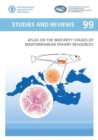 Image for Atlas of the maturity stages of Mediterranean fishery resources