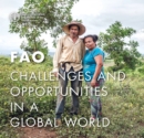 Image for FAO : challenges in a global world