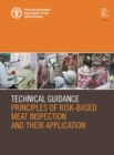 Image for Technical Guidance Principles of Risk-Based Meat Inspection and their Application