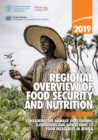 Image for Africa - regional overview of food security and nutrition 2019 : containing the damage of economic slowdowns and downturns to food security in Africa