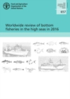 Image for Worldwide review of bottom fisheries in the high seas in 2016