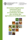 Image for Directives d’application volontaire pour la conservation et l’utilisation durable des varietes des agriculteurs/varietes locales