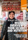 Image for 2019 Near East and North Africa : regional overview of food security and nutrition, rethinking food systems for healthy diets and improved nutrition
