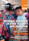 Image for 2019 regional overview of food security and nutrition in Latin America and the Caribbean : towards healthier food environments that address all forms of malnutrition