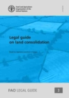 Image for Legal guide on land consolidation : based on regulatory practices in Europe