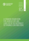 Image for A common framework for agriculture and land use in the nationally determined contributions