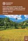 Image for From reference levels to results reporting : REDD+ under the United Nations Framework Convention on Climate Change, 2020 update
