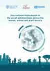 Image for International instruments on the use of antimicrobials across the human, animal and plant sectors