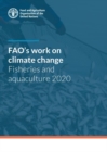Image for FAO&#39;s work on climate change : fisheries and aquaculture 2020
