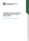 Image for Engaging with small and medium agrifood enterprises to guide policy making : a qualitative research methodological guide