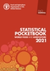 Image for World food and agriculture statistical pocketbook 2021