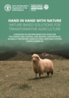 Image for Hand in hand with nature : nature-based solutions for transformative agriculture, a revision of nature-based solutions for the Europe and Central Asia region, supported by Globally Important Agricultu
