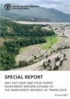 Image for Special report : 2021 FAO crop and food supply assessment mission (CFSAM) to the Democratic Republic of Timor-Leste, 16 June 2021