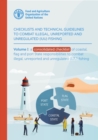 Image for Checklists and Technical Guidelines to Combat Illegal, Unreported and Unregulated (IUU) Fishing : Volume I: A Consolidated Checklist of Coastal, Flag and Port State Responsibilities to Combat IUU Fish