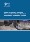 Image for Manual of Standard Operating Procedures for Selected Chemical Residue and Contaminant Analysis
