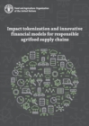 Image for Impact tokenization and innovative financial models for responsible agrifood supply chains