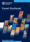 Image for Food outlook : biannual report on global food markets, November 2021